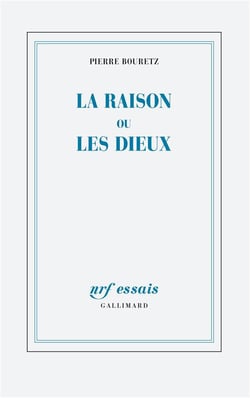La raison ou les dieux