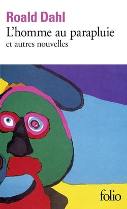 L'Homme au parapluie et autres nouvelles