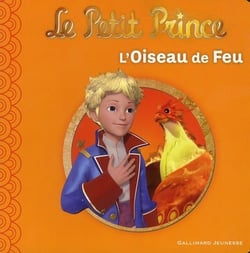 Le petit prince et l'oiseau de feu
