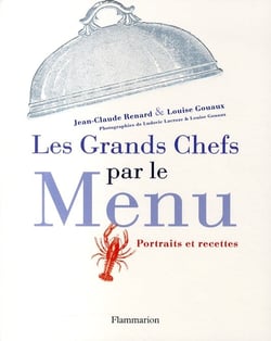Les grands chefs par le menu