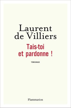 Tais-toi et pardonne !