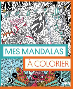 Mes mandalas a colorier