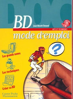 Bd mode d'emploi - - arts et techniques, junior des 10/11ans creer sa bd, les techniques, les grand