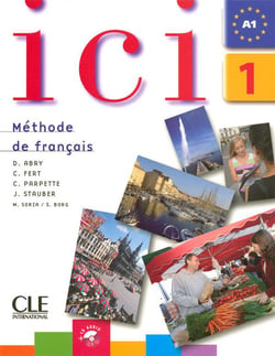 Ici : niveau 1 - livre de l'élève + CD audio