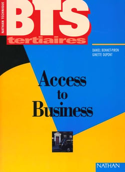 Anglais bts 1e 2e tertiaire eleve access to business