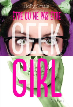 Geek girl Hors-Série : être ou ne pas être...
