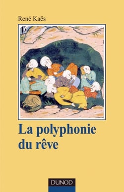 La polyphonie du rêve : L'expérience onirique commune et partagée