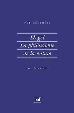 Hegel. La philosophie de la nature