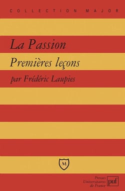La Passion - premières leçons