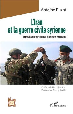 L'Iran et la guerre civile syrienne : Entre alliance stratégique et intérêts nationaux