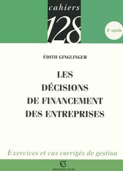 Decisions financement entreprises