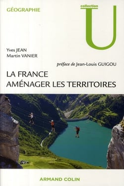 La france - aménager les territoires