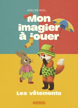 Mon imagier à jouer : Les vêtements