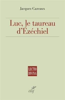 Luc, le taureau d'Ezéchiel