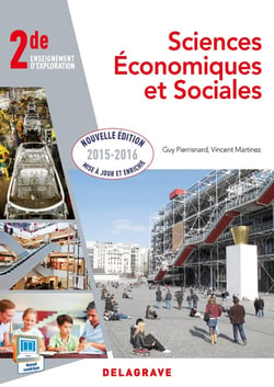 Sciences économiques et sociales (SES) - 2nde - pochette élève (édition 2015)