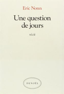 Une question de jours