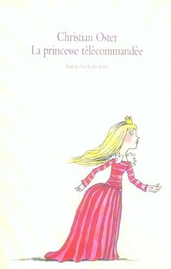 La princesse télécommandée