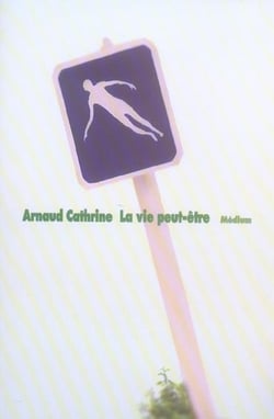 Vie peut etre (la)