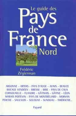 Le guide des Pays de France - Nord