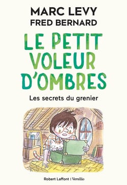 Le petit voleur d'ombres Tome 4 : les secrets du grenier