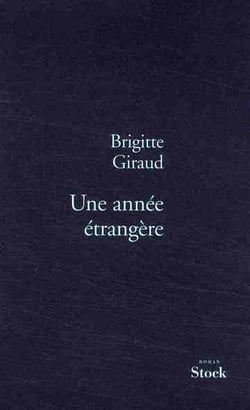 UNE ANNEE ETRANGERE