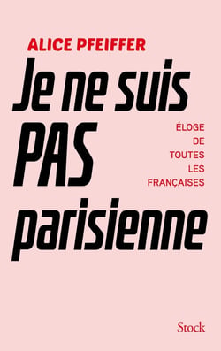 Je ne suis pas Parisienne