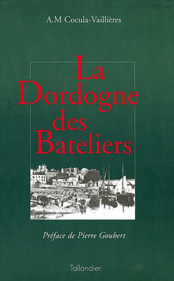 La dordogne des bateliers
