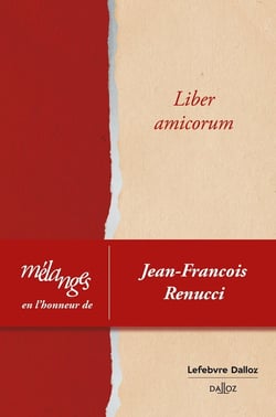 Mélanges en l'honneur de Jean-François Renucci