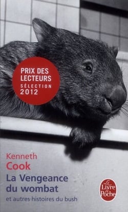 La vengeance du wombat et autres histoires du bush