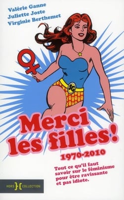 Merci les filles ! 1970-2010