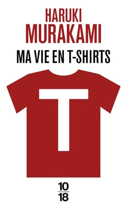 T : ma vie en T-shirts