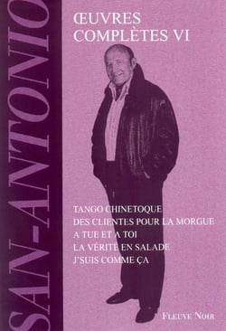 OEUVRES COMPLETES SAN ANTONIO Tome 6