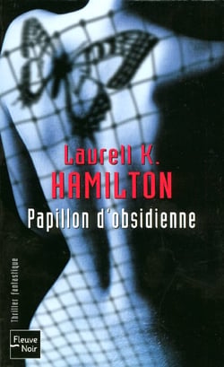 Anita Blake Tome 9 : papillon d'obsidienne