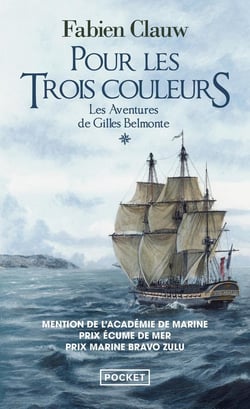Les aventures de Gilles Belmonte Tome 1 : pour les trois couleurs