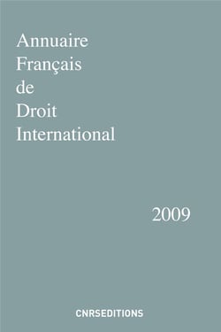 Annuaire francais de droit international (édition 2009)