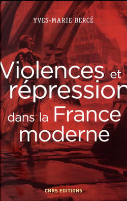 Violences et répression dans la France moderne