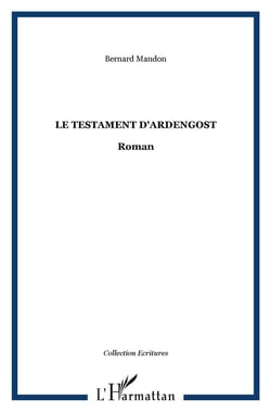 Le testament d'Ardengost