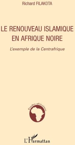 Le renouveau islamique en Afrique noire - l'exemple de la Centrafrique