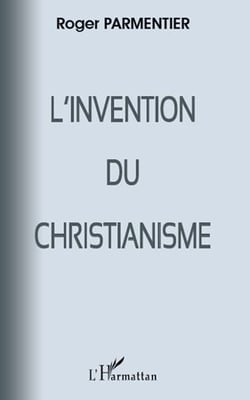 Invention du christianisme