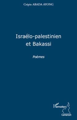Israélo-palestinien et bakassi