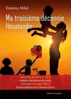 Ma troisième décennie - Hécatombe