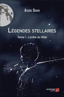 Légendes stellaires t.1 - l'ordre du Nitaï