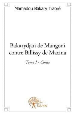 Bakarydjan de Mangoni contre Billissy de Macina t.1