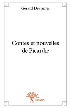 Contes et nouvelles de picardie