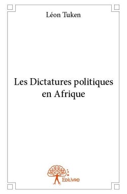 Les dictatures politiques en afrique