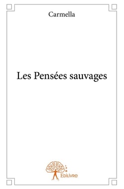 Les Pensées sauvages
