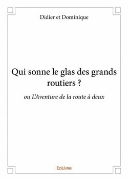 Qui sonne le glas des grands routiers ?