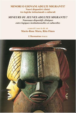 Mineurs ou jeunes adultes migrants ? nouveaux dispositifs cliniques entre logiques institutionnelles et culturelles