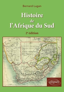 Histoire de l'Afrique du sud (2e édition)