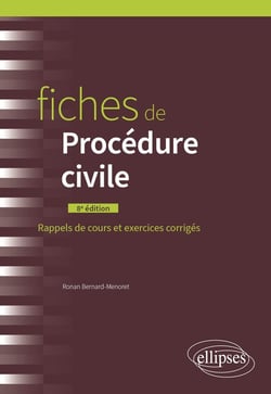 Fiches de procédure civile : A jour au 31 juillet 2024